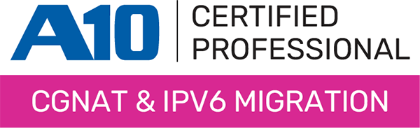 A10 Certified Professional CGNAT & IPv6 Migration